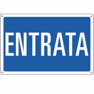 Cartello segnalatore - 30x20 cm - ENTRATA - alluminio - Cartelli Segnalatori